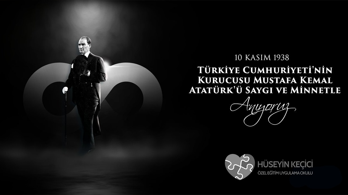 10 Kasım Atatürk'ü Anma Günü